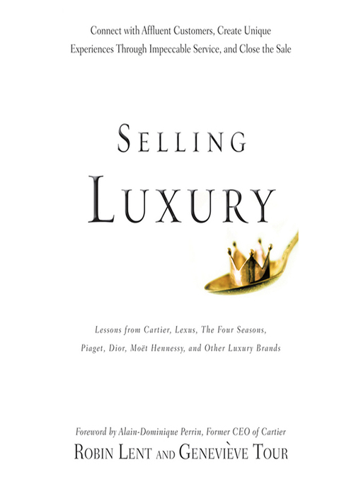 Title details for Selling Luxury by Robin Lent - Available